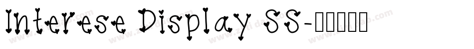 Interese Display SS字体转换